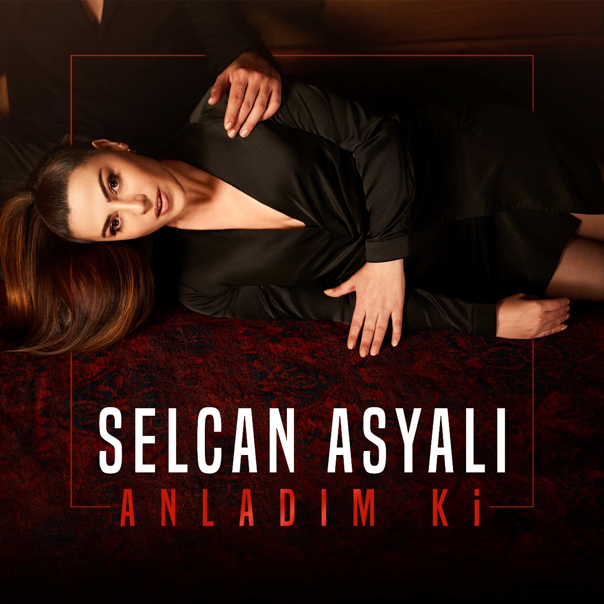 Selcan Asyalı - Anladım ki