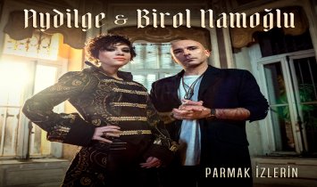 Aydilge ile Birol Namoğlu - Parmak İzlerin