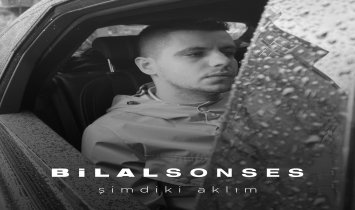Bilal Sonses - Şimdiki Aklım